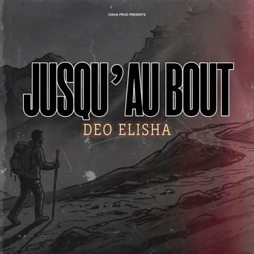 Jusqu’au bout by Deo Elisha - album cover