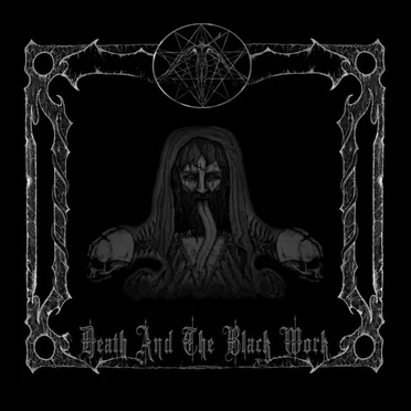 Death and the Black Work