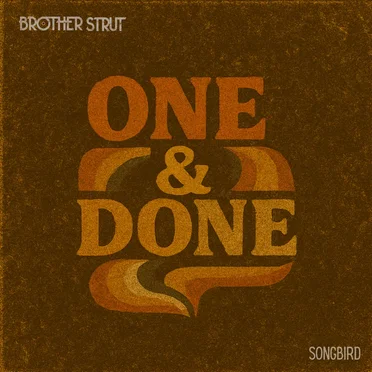 Songbird by Brother Strut - album cover