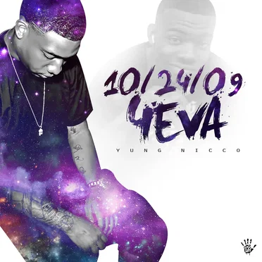 10/24/09 4EVA by Yung Nicco - album cover