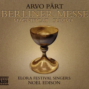 Berliner Messe / Magnificat / Summa