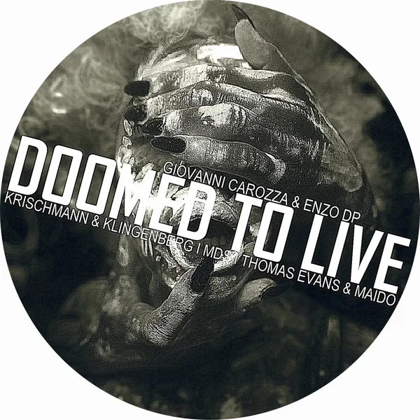 Doomed to Live