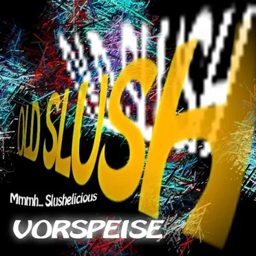 Mmmh… Slushelicious – Vorspeise