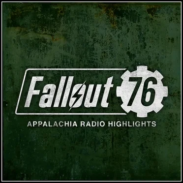 Fallout 76: Appalachia Radio Soundtrack Highlights by Various Artists - album cover