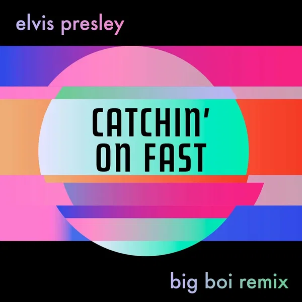 Catchin’ on Fast (Big Boi remix)