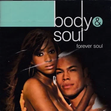 Body & Soul: Forever Soul by Various Artists - album cover