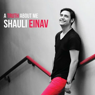 A Truth About Me by Shauli Einav - album cover