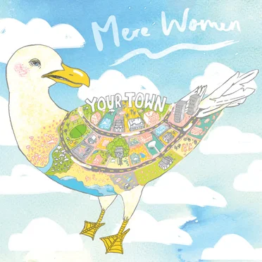 Your Town by Mere Women - album cover
