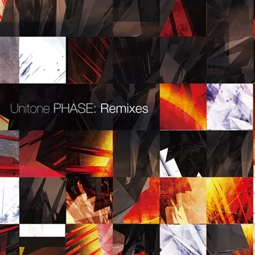 Unitone PHASE: Remixes by Unitone - album cover