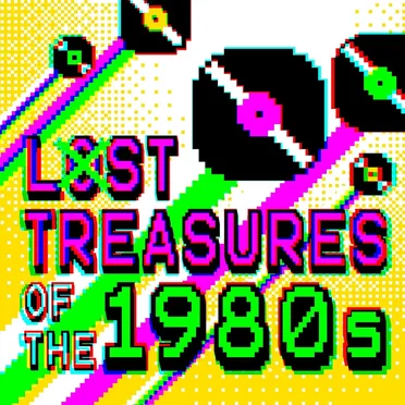 Lost Treasures of the 1980s by Various Artists - album cover