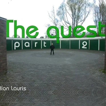 The Quest Part Two