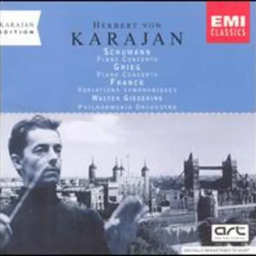 Schumann: Piano Concerto / Grieg: Piano Concerto / Franck: Variations symphoniques