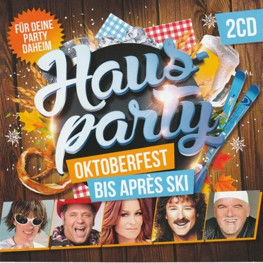 Hausparty: Oktoberfest bis Après Ski by Various Artists - album cover