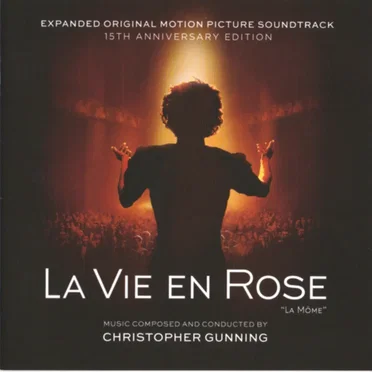 La vie en rose (La Môme) (Expanded original Motion Picture Soundtrack)