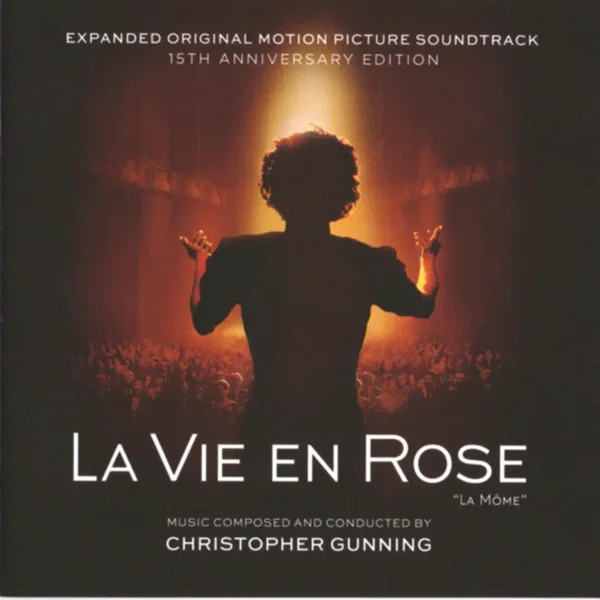 La vie en rose (La Môme) (Expanded original Motion Picture Soundtrack)