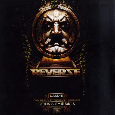 Gods & Symbols (Reverze 2008 Anthem)