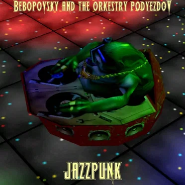 Jazzpunk by Bebopovsky and The Orkestry Podyezdov - album cover