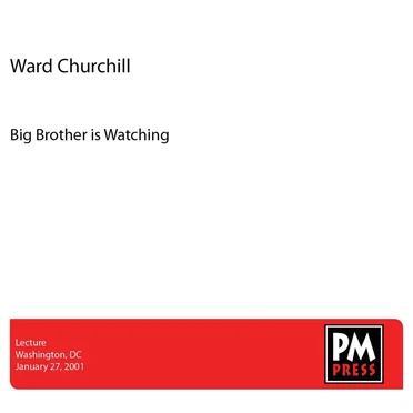 Big Brother Is Watching by Ward Churchill - album cover