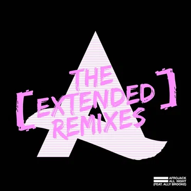 All Night (the remixes)