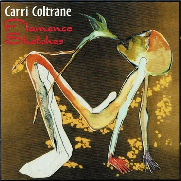 Flamenco Sketches by Carri Coltrane - album cover