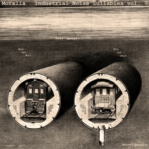 Industrial Noise Lullabies vol. 7