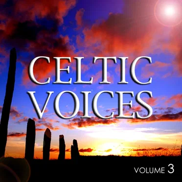 Celtic Voices Vol. 3 by Various Artists - album cover
