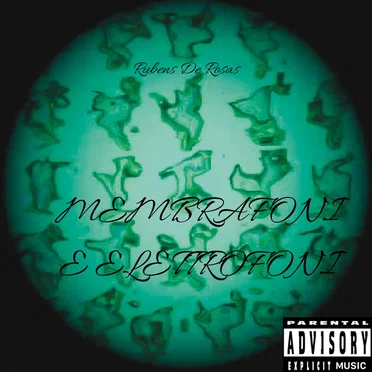Membranofoni e elettrofoni by Rubens De rosas - album cover