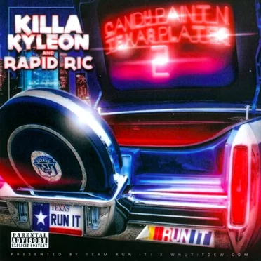 Candy Paint -N- Texas Plates, Vol. 2 by Killa Kyleon - album cover
