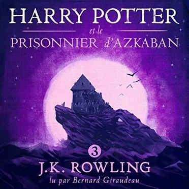 Harry Potter et le prisonnier d’Azkaban by J. K. Rowling - album cover