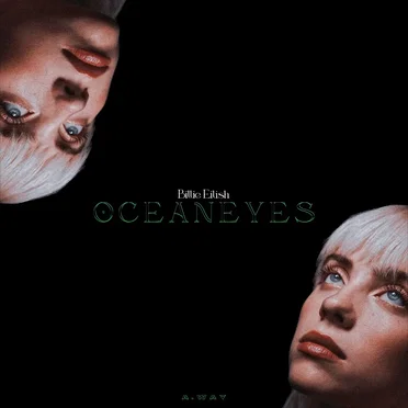 Ocean Eyes (A.way bootleg)