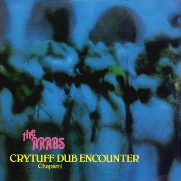 Cry Tuff Dub Encounter, Chapter 1 by Prince Far I and the Arabs - album cover