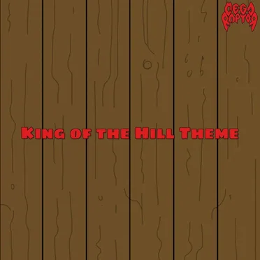 King of the Hill Theme