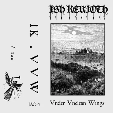 Under Unclean Wings by Ish Kerioth - album cover