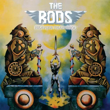 Heavier Than Thou by The Rods - album cover