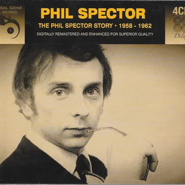 The Phil Spector Story – 1958 – 1962 by Various Artists - album cover