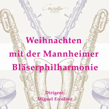 Weihnachten mit der Mannheimer Bläserphilharmonie
