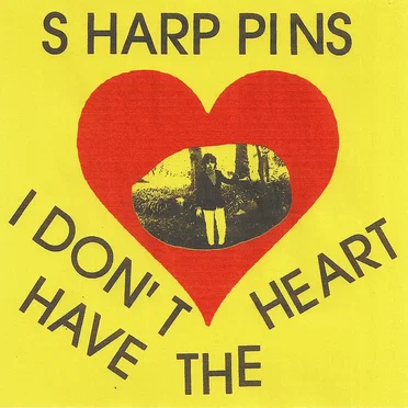 I Don't Have The Heart