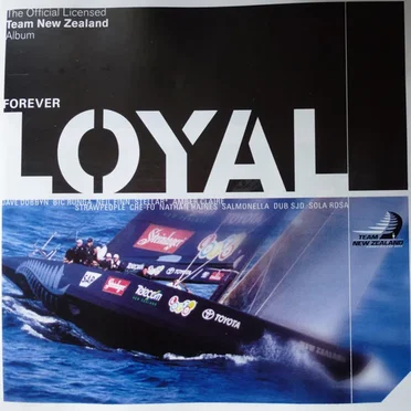 Forever Loyal: The Officially Licenced Team New Zealand Album by Various Artists - album cover