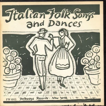 Italian Folk Songs And Dances by Various Artists - album cover