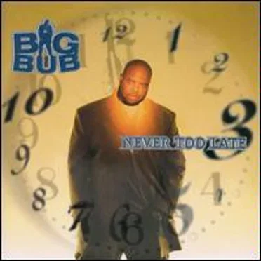 Never Too Late