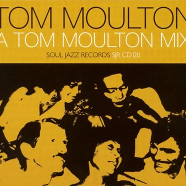 A Tom Moulton Mix by Tom Moulton - album cover