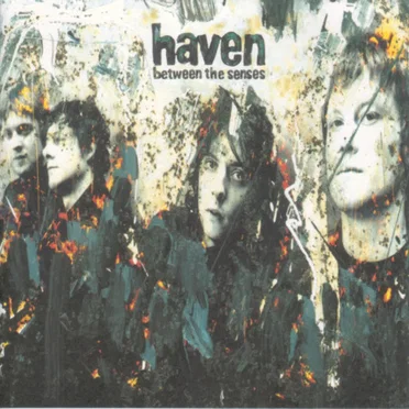 Between the Senses by Haven - album cover