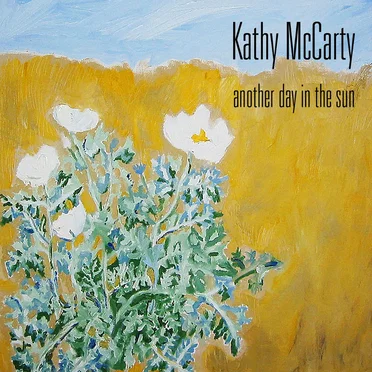 Another Day in the Sun by Kathy McCarty - album cover