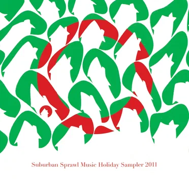 Suburban Sprawl Music Holiday Sampler 2011 by Various Artists - album cover