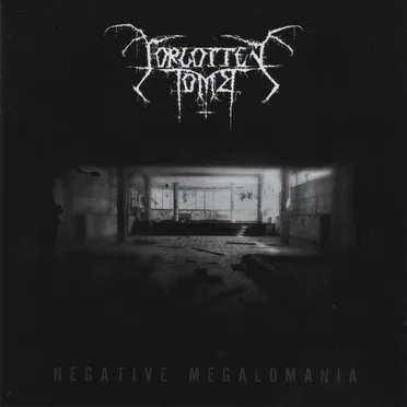 Negative Megalomania by Forgotten Tomb - album cover