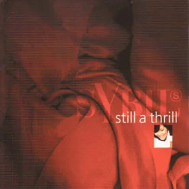 Still a Thrill by Sybil - album cover