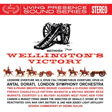 Wellington’s Victory / Leonore Overture no. 3, op. 72a / Prometheus Overture, op. 43