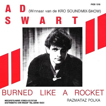 Burned Like a Rocket / Razmataz Polka by Ad Swart - album cover