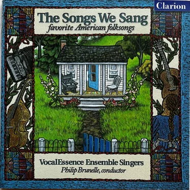 The Songs We Sang: Favorite American Folksongs