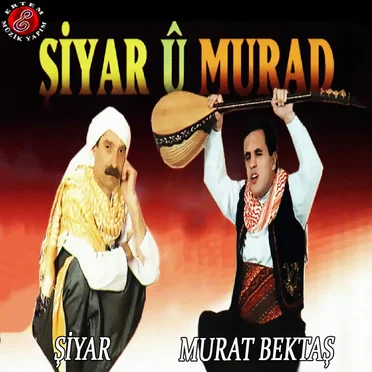 Şîyar Û Murad by Various Artists - album cover
